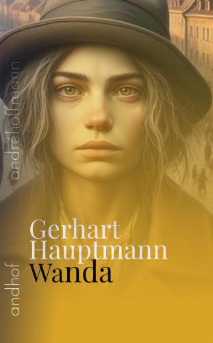 Gerhart Hauptmann: Wanda