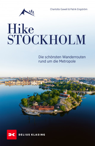 Charlotte Gawell, Patrik Engström: Hike Stockholm