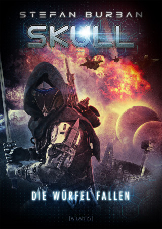Stefan Burban: SKULL 3: Die Würfel fallen