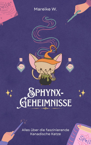 Mareike W.: Sphynx Geheimnisse
