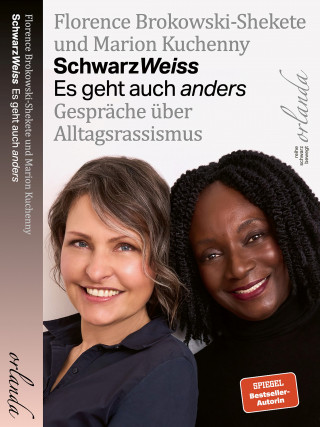 Florence Brokowski-Shekete, Marion Kuchenny: SchwarzWeiss