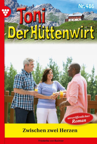 Friederike von Buchner: Zwischen zwei Herzen