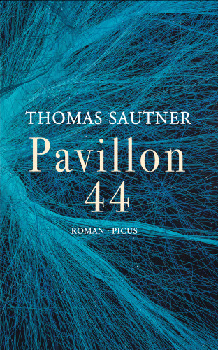 Thomas Sautner: Pavillon 44