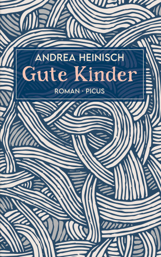 Andrea Heinisch: Gute Kinder