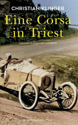 Christian Klinger: Eine Corsa in Triest