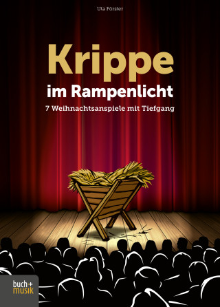 Uta Förster: Krippe im Rampenlicht