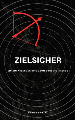 Fabienne P.: Zielsicher