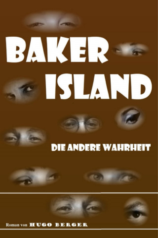 Hugo Berger: Baker Island