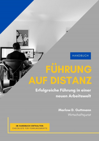 Marlow Guttmann: Führung auf Distanz