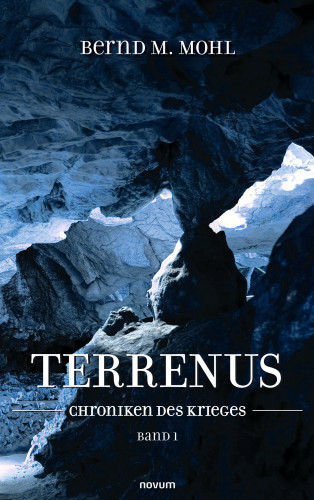 Bernd M. Mohl: Terrenus