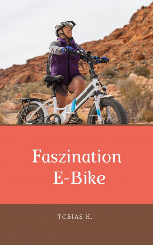 Tobias Hopfmüller: Faszination E-Bike