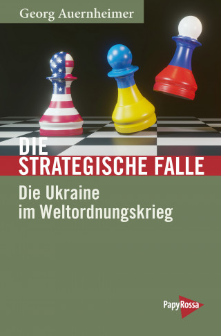 Georg Auernheimer: Die strategische Falle