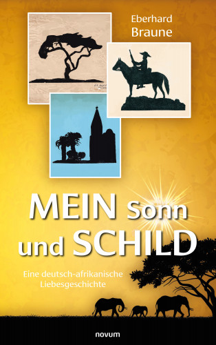 Eberhard Braune: Mein Sonn und Schild