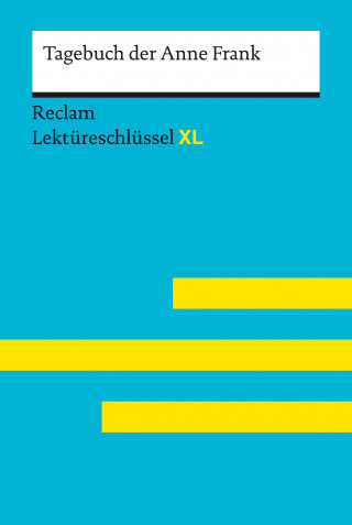Sascha Feuchert, Nikola Medenwald, Anne Frank: Tagebuch der Anne Frank