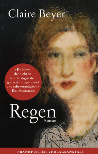 Claire Beyer: Regen