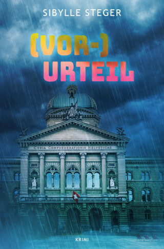 Sibylle Steger: (Vor-)Urteil