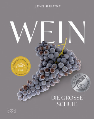 Jens Priewe: Wein – Die große Schule