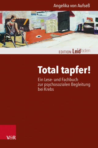 Angelika von Aufseß: Total tapfer!