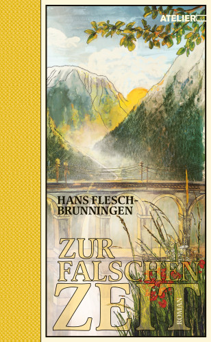 Hans Flesch-Brunningen: Zur falschen Zeit