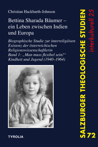 Christian Hackbarth-Johnson: Bettina Sharada Bäumer – ein Leben zwischen Indien und Europa