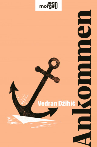 Vedran Džihić: Ankommen