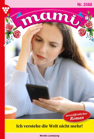 Monica Lauterjung: Ich verstehe die Welt nicht mehr!