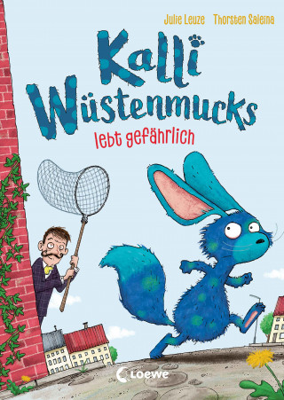 Julie Leuze, Anke Loose: Kalli Wüstenmucks lebt gefährlich (Band 3)
