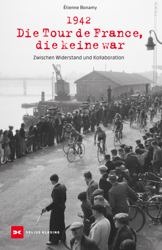 Étienne Bonamy: 1942 – Die Tour de France, die keine war