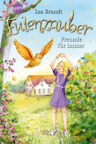 Ina Brandt: Eulenzauber (18). Freunde für immer