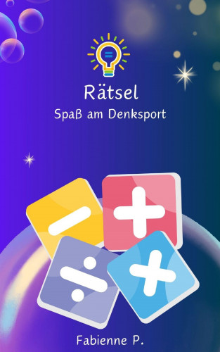 Fabienne P.: Rätsel
