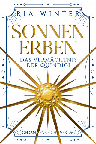 Ria Winter: Sonnenerben - Das Vermächtnis der Quindici