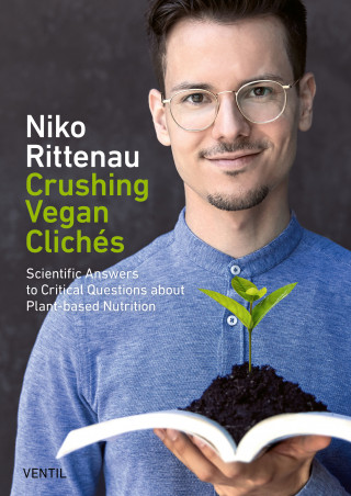 Niko Rittenau: Crushing Vegan Clichés