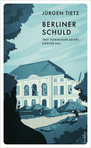 Jürgen Tietz: Berliner Schuld