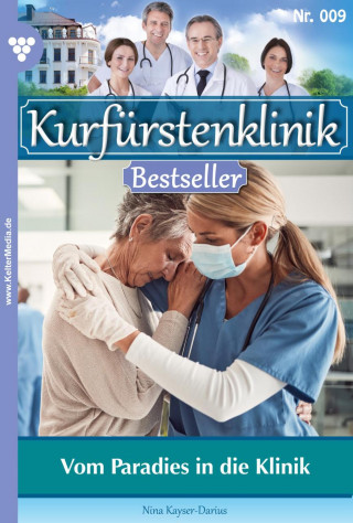 Nina Kayser-Darius: Vom Paradies in die Klinik