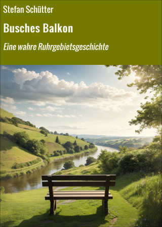 Stefan Schütter: Busches Balkon