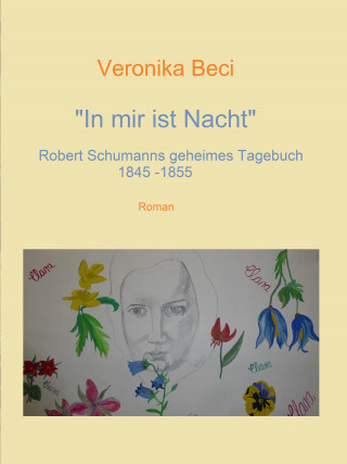 Veronika Beci: In mir ist Nacht