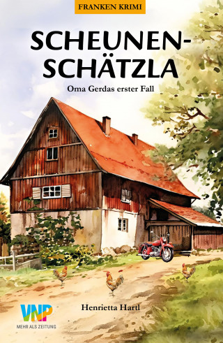 Henrietta Hartl: Scheunenschätzla