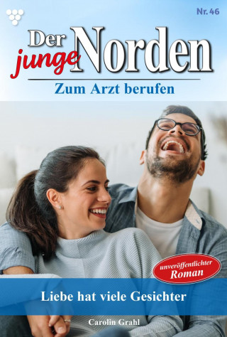 Carolin Grahl: Liebe hat viele Gesichter