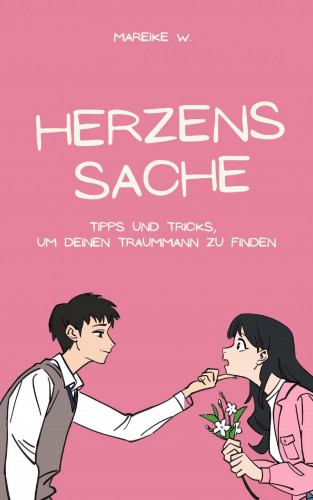 Mareike W.: Herzenssache