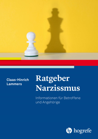 Claas-Hinrich Lammers: Ratgeber Narzissmus