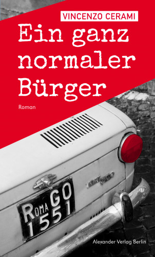 Vincenzo Cerami: Ein ganz normaler Bürger