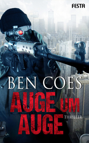 Ben Coes: Auge um Auge