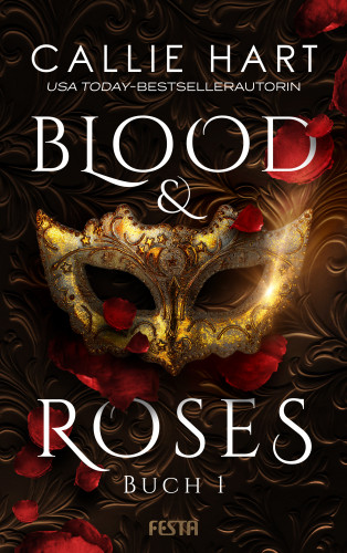 Callie Hart: Blood & Roses - Buch 1