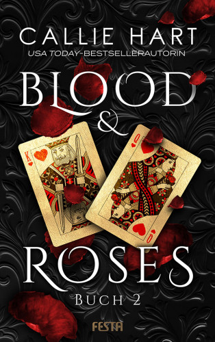 Callie Hart: Blood & Roses - Buch 2