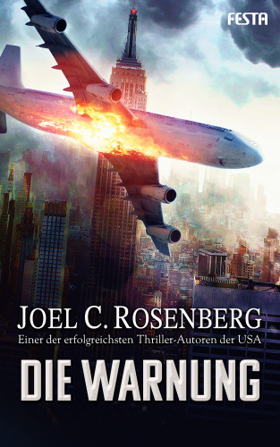 Joel C. Rosenberg: Die Warnung