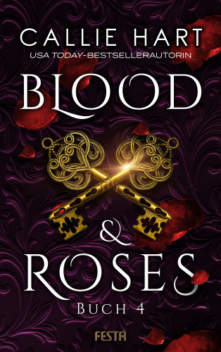 Callie Hart: Blood & Roses - Buch 4