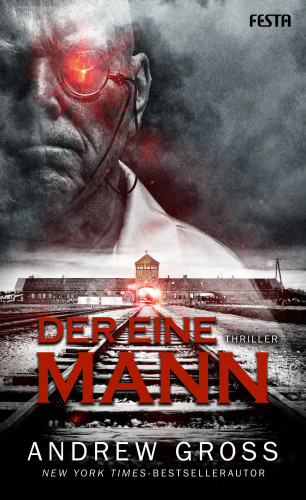 Andrew Gross: Der eine Mann