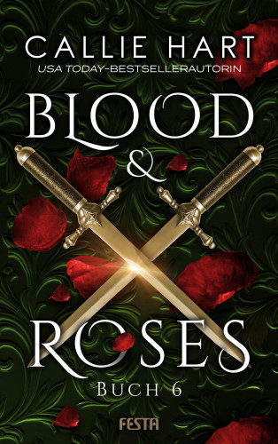 Callie Hart: Blood & Roses - Buch 6