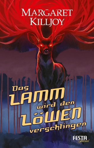 Killjoy Margaret: Das Lamm wird den Löwen verschlingen