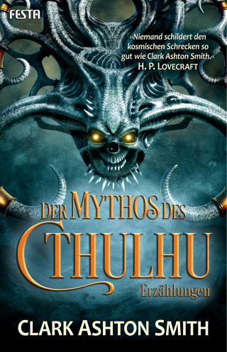 Clark Ashton Smith, H. P. Lovecraft: Der Mythos des Cthulhu